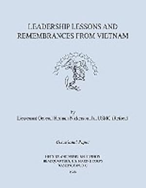 Bild des Verkufers fr Leadership Lessons and Remembrances from Vietnam zum Verkauf von AHA-BUCH GmbH