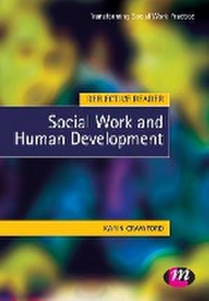 Seller image for Reflective Reader : Social Work and Human Development for sale by AHA-BUCH GmbH