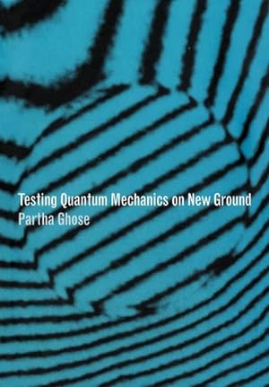 Seller image for Testing Quantum Mechanics on New Ground for sale by AHA-BUCH GmbH