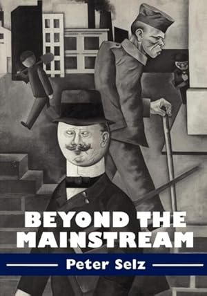 Seller image for Beyond the Mainstream : Essays on Modern and Contemporary Art for sale by AHA-BUCH GmbH