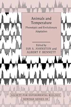 Seller image for Animals and Temperature : Phenotypic and Evolutionary Adaptation for sale by AHA-BUCH GmbH