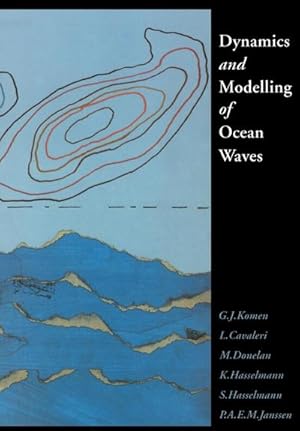 Bild des Verkufers fr Dynamics and Modelling of Ocean Waves zum Verkauf von AHA-BUCH GmbH