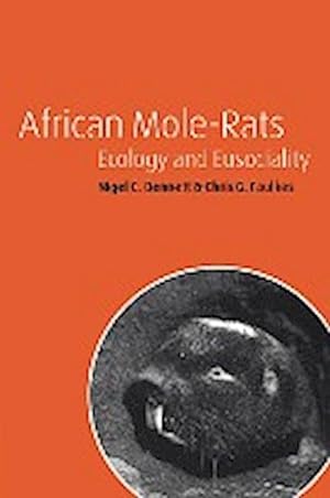 Bild des Verkufers fr African Mole-Rats : Ecology and Eusociality zum Verkauf von AHA-BUCH GmbH
