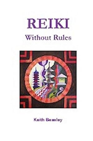 Bild des Verkufers fr Reiki - Without Rules zum Verkauf von AHA-BUCH GmbH