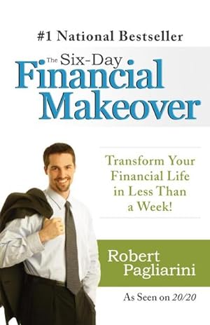 Seller image for The Six-Day Financial Makeover for sale by AHA-BUCH GmbH