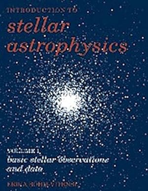 Bild des Verkufers fr Introduction to Stellar Astrophysics : Volume 1, Basic Stellar Observations and Data zum Verkauf von AHA-BUCH GmbH