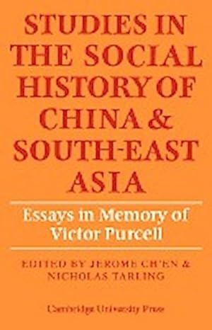 Immagine del venditore per Studies in the Social History of China and South-East Asia : Essays in Memory of Victor Purcell venduto da AHA-BUCH GmbH