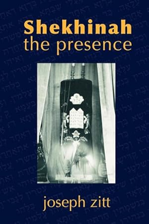 Seller image for Shekhinah : The Presence for sale by AHA-BUCH GmbH