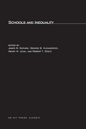 Seller image for Schools and Inequality for sale by AHA-BUCH GmbH
