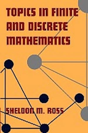 Seller image for Topics in Finite and Discrete Mathematics for sale by AHA-BUCH GmbH