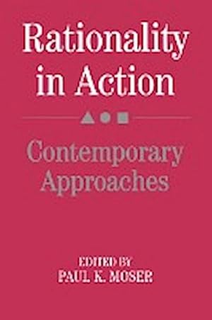 Seller image for Rationality in Action : Contemporary Approaches for sale by AHA-BUCH GmbH