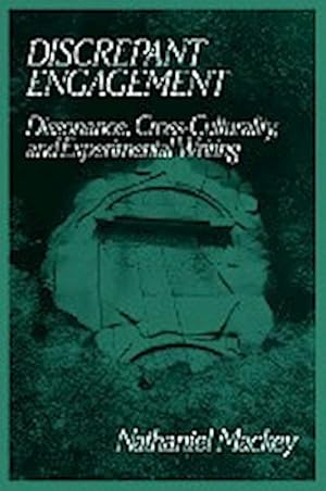 Image du vendeur pour Discrepant Engagement : Dissonance, Cross-Culturality and Experimental Writing mis en vente par AHA-BUCH GmbH