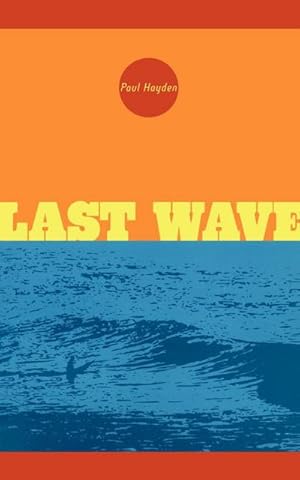 Seller image for Last Wave for sale by AHA-BUCH GmbH