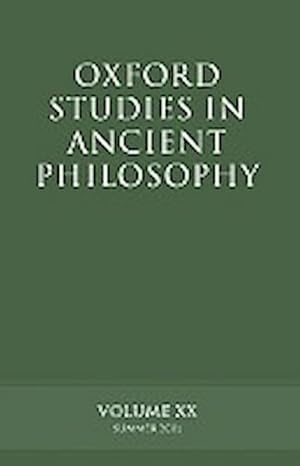 Image du vendeur pour Oxford Studies in Ancient Philosophy : Volume XX: Summer 2001 mis en vente par AHA-BUCH GmbH