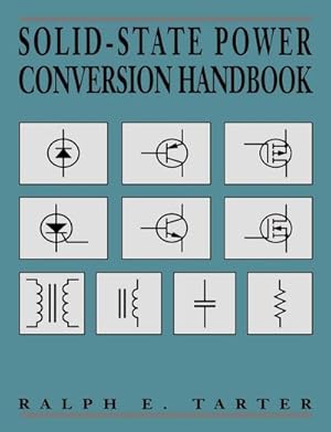 Immagine del venditore per Solid-State Power Conversion Handbook venduto da AHA-BUCH GmbH