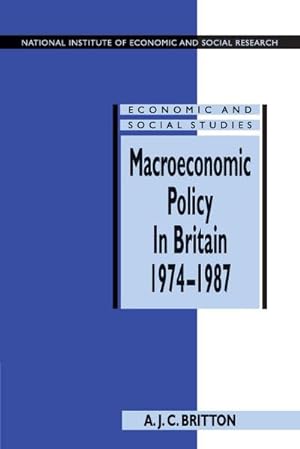 Seller image for Macroeconomic Policy in Britain 1974-1987 for sale by AHA-BUCH GmbH