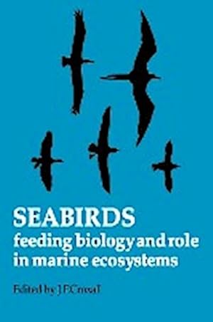 Bild des Verkufers fr Seabirds : Feeding Ecology and Role in Marine Ecosystems zum Verkauf von AHA-BUCH GmbH