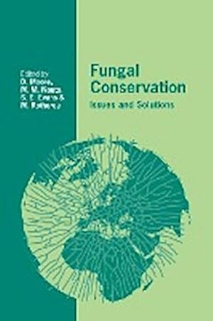 Bild des Verkufers fr Fungal Conservation : Issues and Solutions zum Verkauf von AHA-BUCH GmbH