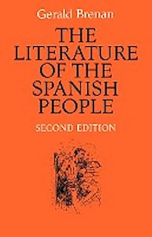 Image du vendeur pour The Literature of the Spanish People : From Roman Times to the Present Day mis en vente par AHA-BUCH GmbH