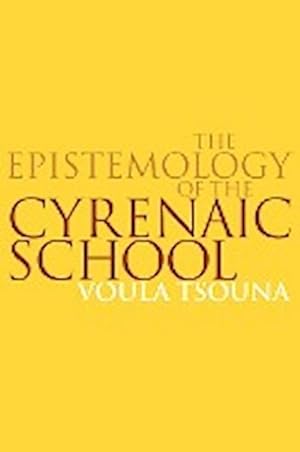 Seller image for The Epistemology of the Cyrenaic School for sale by AHA-BUCH GmbH