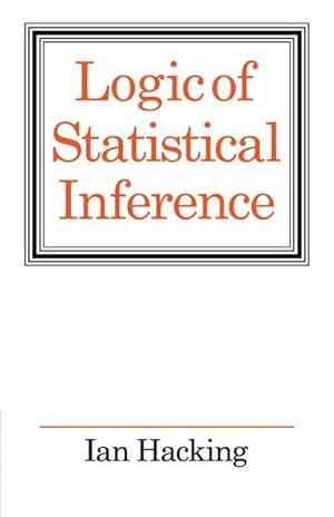 Bild des Verkufers fr Logic of Statistical Inference zum Verkauf von AHA-BUCH GmbH