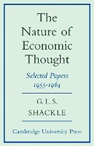 Bild des Verkufers fr The Nature of Economic Thought : Selected Papers 1955 1964 zum Verkauf von AHA-BUCH GmbH