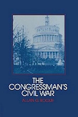 Bild des Verkufers fr The Congressman's Civil War zum Verkauf von AHA-BUCH GmbH