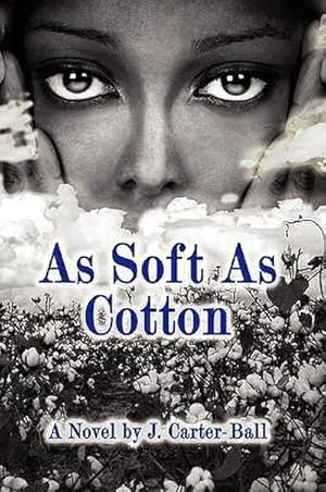 Immagine del venditore per As Soft As Cotton venduto da AHA-BUCH GmbH