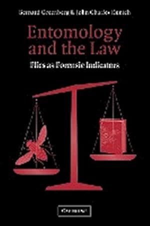 Seller image for Entomology and the Law : Flies as Forensic Indicators for sale by AHA-BUCH GmbH