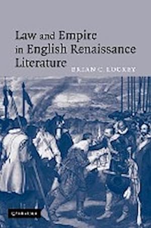 Seller image for Law and Empire in English Renaissance Literature for sale by AHA-BUCH GmbH