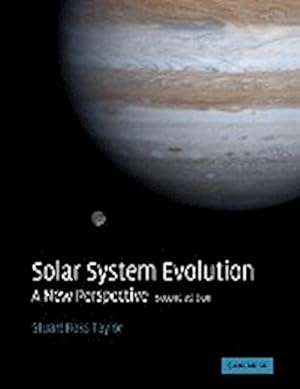 Bild des Verkufers fr Solar System Evolution : A New Perspective zum Verkauf von AHA-BUCH GmbH