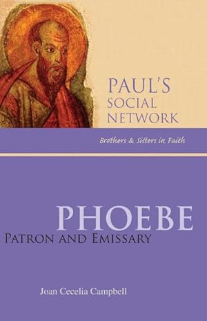 Seller image for Phoebe : Patron and Emissary for sale by AHA-BUCH GmbH