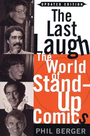 Immagine del venditore per The Last Laugh : The World of Stand-Up Comics venduto da AHA-BUCH GmbH