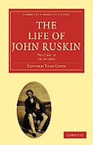 Bild des Verkufers fr The Life of John Ruskin zum Verkauf von AHA-BUCH GmbH