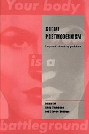 Bild des Verkufers fr Social Postmodernism : Beyond Identity Politics zum Verkauf von AHA-BUCH GmbH