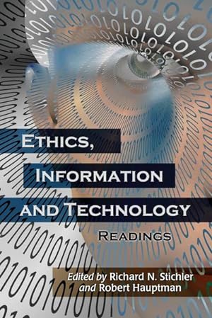 Seller image for Ethics, Information and Technology : Readings for sale by AHA-BUCH GmbH