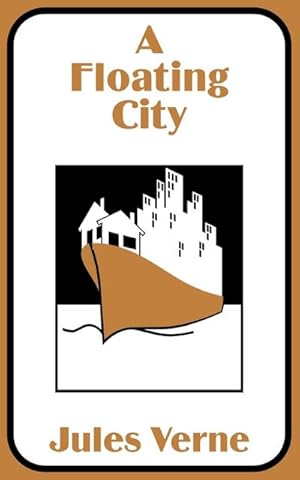 Seller image for Floating City, A for sale by AHA-BUCH GmbH