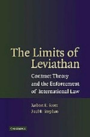 Bild des Verkufers fr The Limits of Leviathan : Contract Theory and the Enforcement of International Law zum Verkauf von AHA-BUCH GmbH