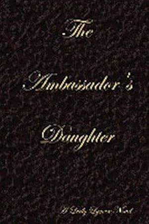Imagen del vendedor de The Ambassador's Daughter - Black a la venta por AHA-BUCH GmbH