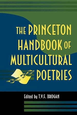 Imagen del vendedor de The Princeton Handbook of Multicultural Poetries a la venta por AHA-BUCH GmbH