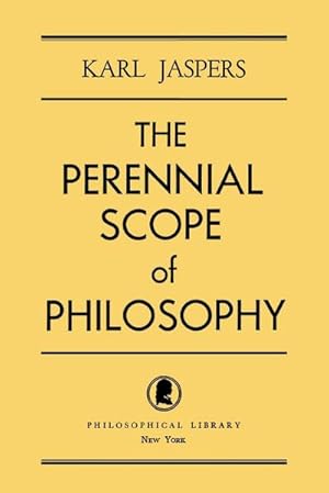 Seller image for The Perennial Scope of Philosophy for sale by AHA-BUCH GmbH