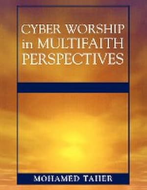 Image du vendeur pour Cyber Worship in Multifaith Perspectives mis en vente par AHA-BUCH GmbH