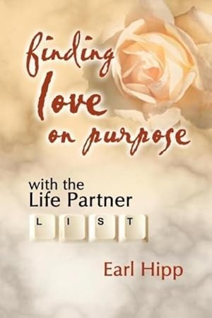 Seller image for Finding Love on Purpose for sale by AHA-BUCH GmbH