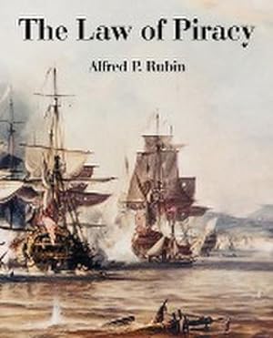Seller image for The Law of Piracy for sale by AHA-BUCH GmbH