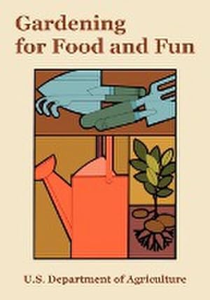 Seller image for Gardening for Food and Fun for sale by AHA-BUCH GmbH