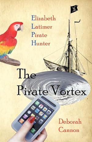 Bild des Verkufers fr The Pirate Vortex : Elizabeth Latimer, Pirate Hunter zum Verkauf von AHA-BUCH GmbH
