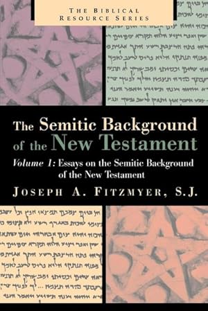 Seller image for Essays on the Semitic Background of the New Testament for sale by AHA-BUCH GmbH