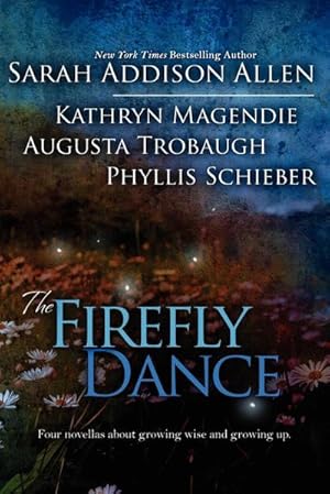 Seller image for The Firefly Dance for sale by AHA-BUCH GmbH