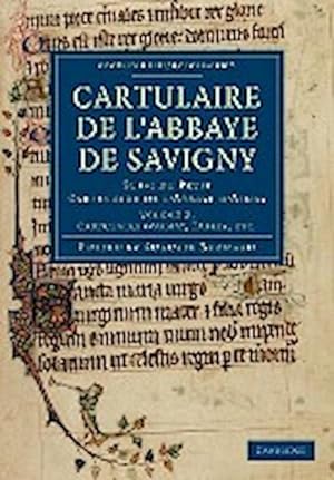 Bild des Verkufers fr Cartulaire de L'Abbaye de Savigny - Volume 2 zum Verkauf von AHA-BUCH GmbH