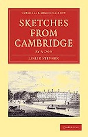 Seller image for Sketches from Cambridge by a Don for sale by AHA-BUCH GmbH